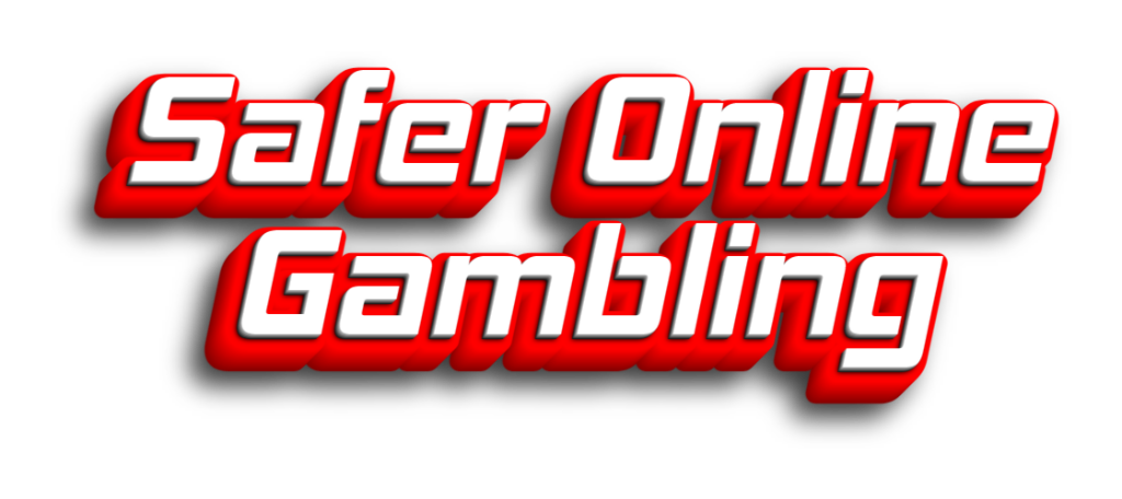 Safer Online Gambling Sites